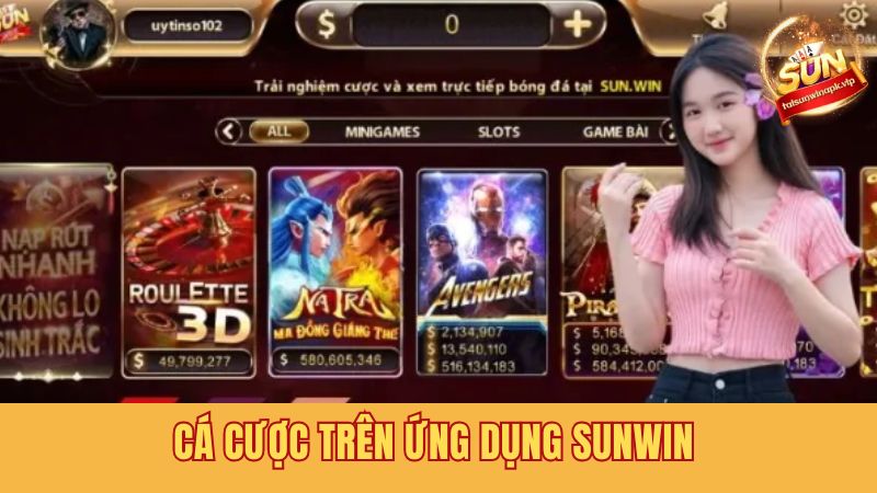 Cá cược trên ứng dụng Sunwin mượt mà hơn