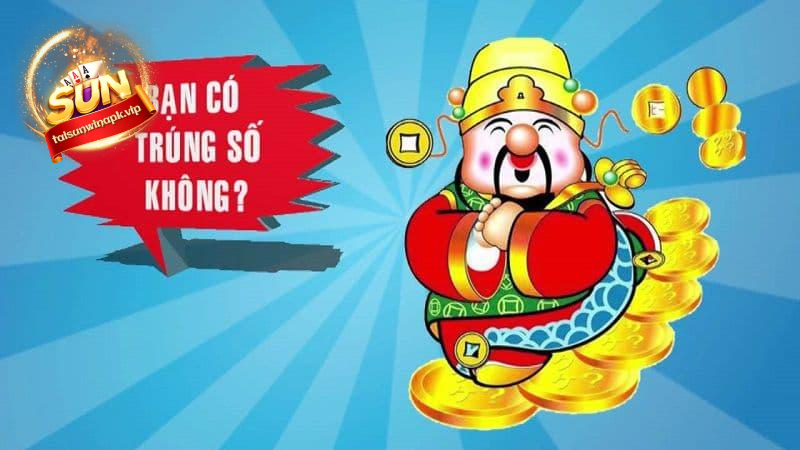 Mẹo cược xổ số thần tài Sunwin trúng thưởng cực lớn