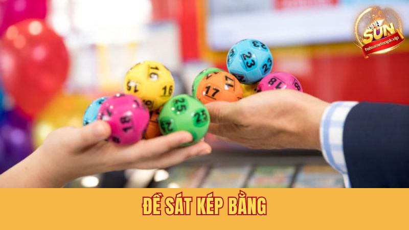 Nhiều người thử vận may loại đề sát kép bằng